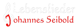 Logo Johannes Seibold Lebenslieder
